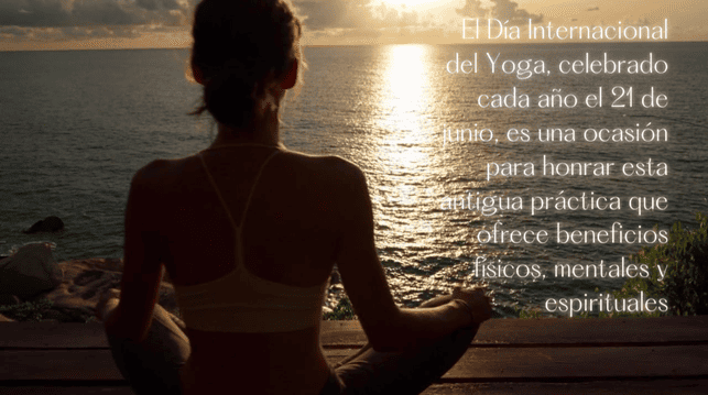 Celebrando el Día Internacional del Yoga